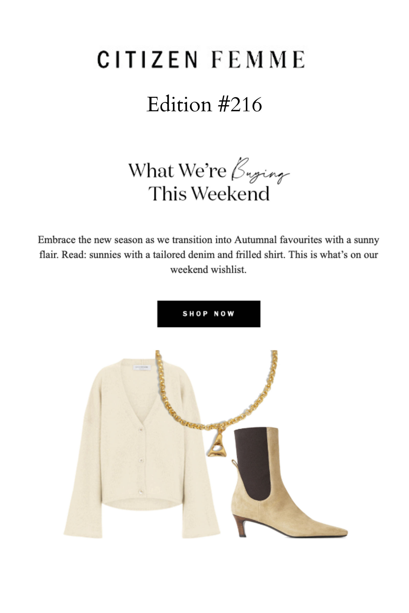 CITIZEN FEMME | WHAT WE'RE BUYING THIS WEEKEND